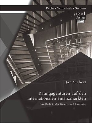 cover image of Ratingagenturen auf den internationalen Finanzmärkten